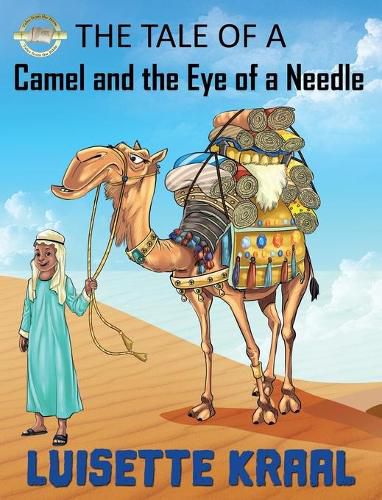 Cover image for The Tale of the Camel and the Eye of a Needle