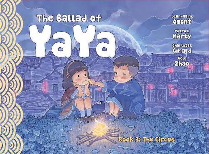 Cover image for The Ballad of Yaya Book 3: The Circus