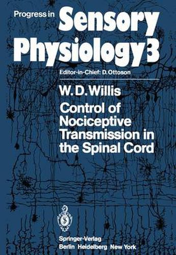 Cover image for Control of Nociceptive Transmission in the Spinal Cord