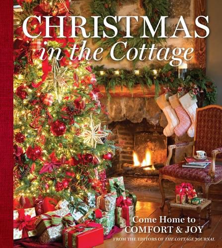 Cover image for Christmas in the Cottage: Come Home to Comfort & Joy