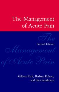 Cover image for The Management of Acute Pain