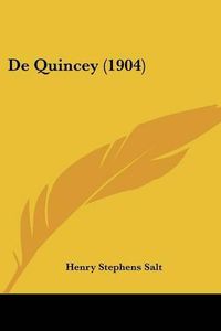 Cover image for de Quincey (1904)