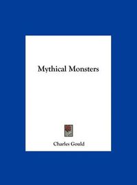 Cover image for Mythical Monsters