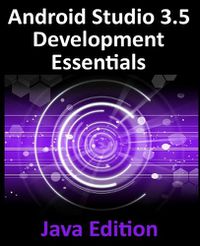 Cover image for Android Studio 3.5 Development Essentials - Java Edition