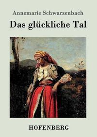 Cover image for Das gluckliche Tal