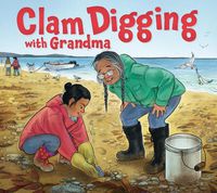 Cover image for Clam Digging with Grandma: English Edition