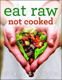 Cover image for Eat Raw, Not Cooked