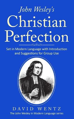 John Wesley's Christian Perfection