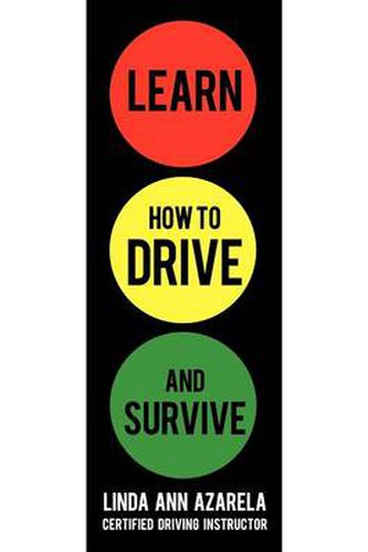 Cover image for Learn How to Drive and Survive