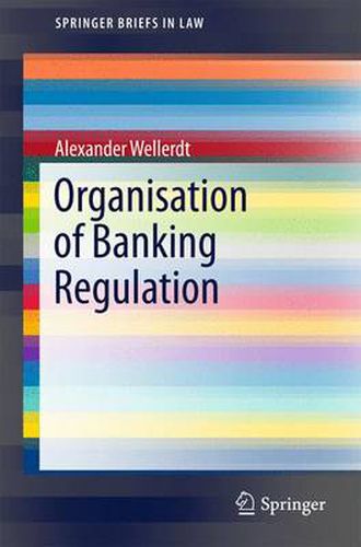 Cover image for Organisation of Banking Regulation