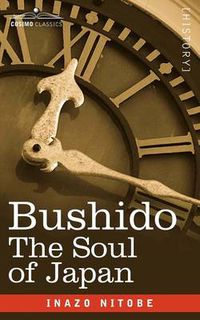 Cover image for Bushido: The Soul of Japan