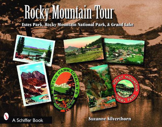 Cover image for Rocky Mountain High: Estes Park, Rocky Mountain National Park, and Grand Lake, Colorado