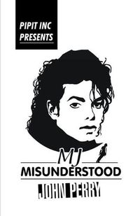 Cover image for MJ- Misunderstood