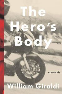 Cover image for The Hero's Body: A Memoir