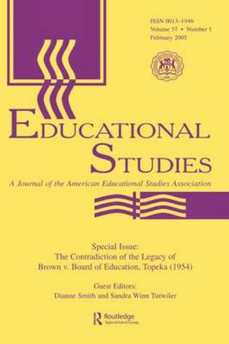 Cover image for The Contradictions of the Legacy of Brown V. Board of Education, Topeka (1954): A Special Issue of Educational Studies