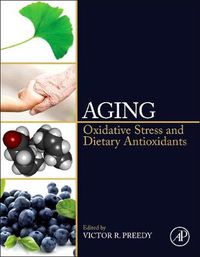 Cover image for Aging: Oxidative Stress and Dietary Antioxidants