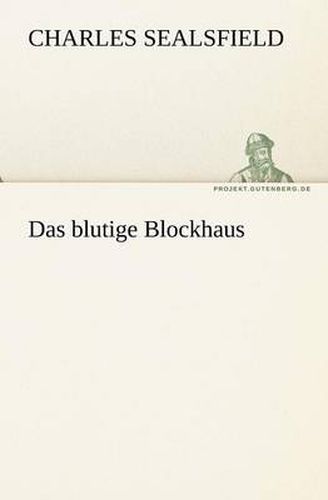 Cover image for Das Blutige Blockhaus