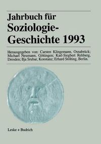 Cover image for Jahrbuch Fur Soziologiegeschichte 1993