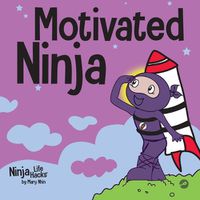 Cover image for Motivated Ninja