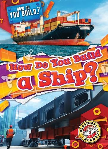 Cover image for How Do You Build a Ship?