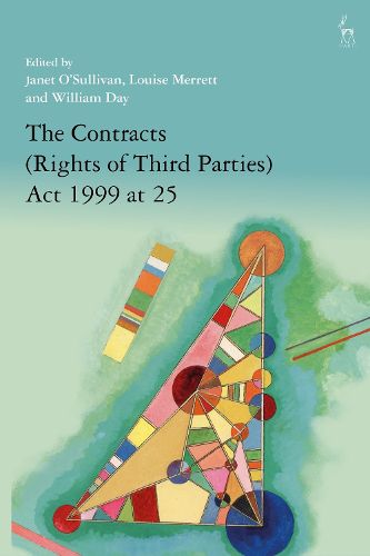 Cover image for The Contracts (Rights of Third Parties) Act 1999 at 25