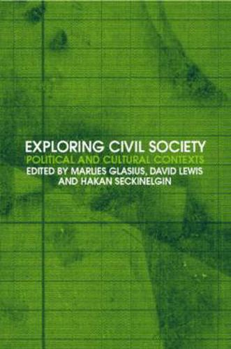 Cover image for Exploring Civil Society: Political and Cultural Contexts