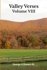 Cover image for Valley Verses Volume VIII