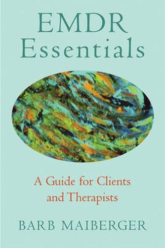 Cover image for EMDR Essentials: A Guide for Clients and Therapists