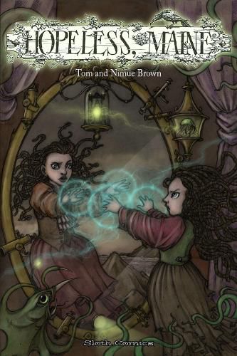 Hopeless, Maine 1: 1: The Gathering