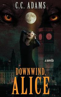 Cover image for Downwind, Alice