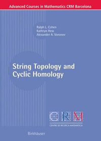 Cover image for String Topology and Cyclic Homology