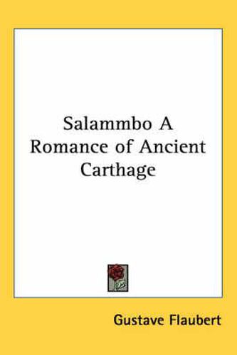 Cover image for Salammbo A Romance of Ancient Carthage