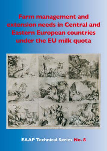 Cover image for Farm Management and Extension Needs in CEE Under the Restriction of the EU Milk Quota