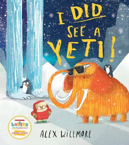 Cover image for I Did See a Yeti!