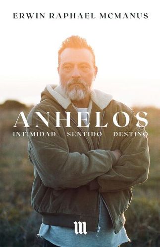 Cover image for Anhelos: Intimidad Destino Sentido