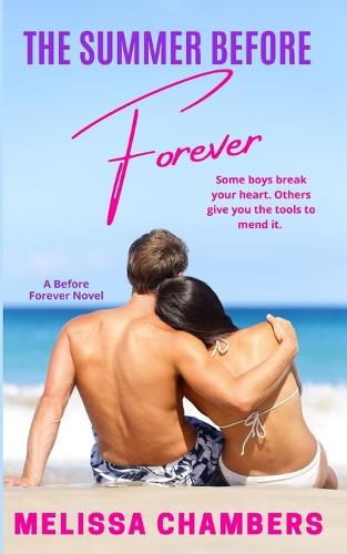 Cover image for The Summer Before Forever: A Young Adult Stepbrother Romance