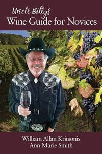 Cover image for Uncle Billy's Wine Guide for Novices
