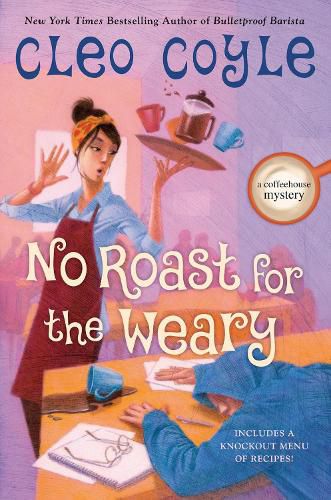 Cover image for No Roast for the Weary