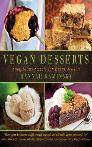 Cover image for Vegan Desserts: Sumptuous Sweets for Every Season