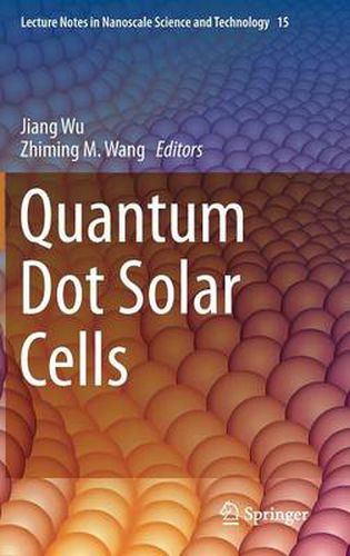 Cover image for Quantum Dot Solar Cells