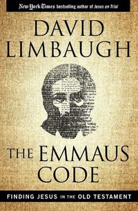 Cover image for The Emmaus Code: Finding Jesus in the Old Testament