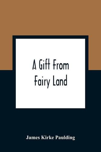 A Gift From Fairy Land