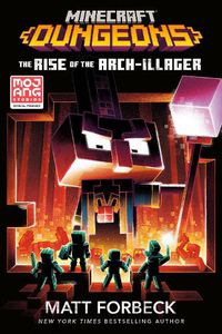 Cover image for Minecraft Dungeons: The Rise of the Arch-Illager