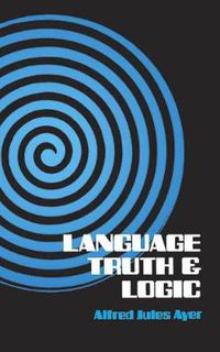 Cover image for Language, Truth and Logic