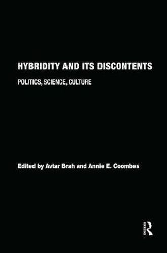 Cover image for Hybridity and its Discontents: Politics, Science, Culture