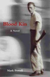 Cover image for Blood Kin: A Novel