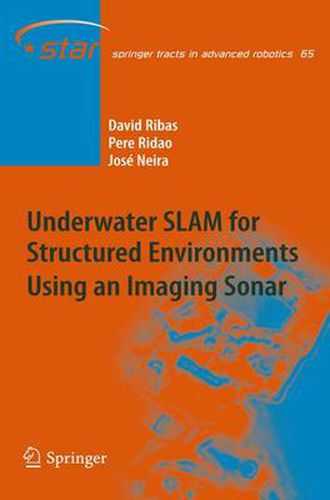 Cover image for Underwater SLAM for Structured Environments Using an Imaging Sonar