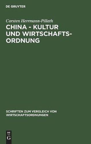 Cover image for China - Kultur und Wirtschaftsordnung