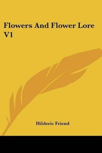 Cover image for Flowers and Flower Lore V1