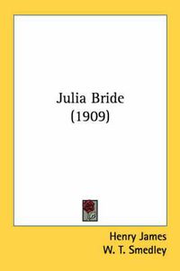 Cover image for Julia Bride (1909)